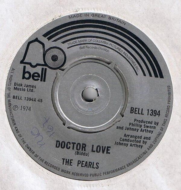 

7inch Record PEARLS - Doctor Love BELL1394 Bell Records 1974 UK Soul/Funk Used