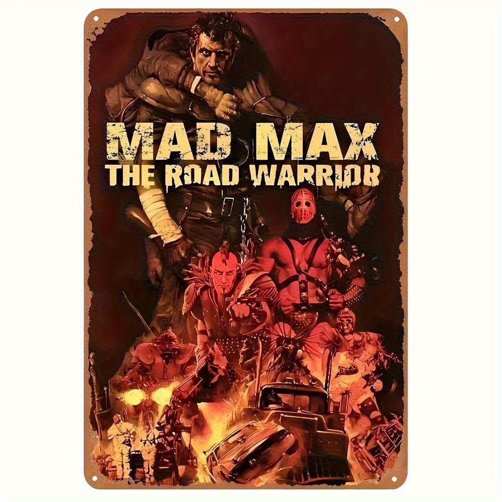 Mad Max The Road Vintage Metal Tin Sign Retro Art Deco Iron Wall with PreDrilled Holes Durable IndoorOutdoor Decor