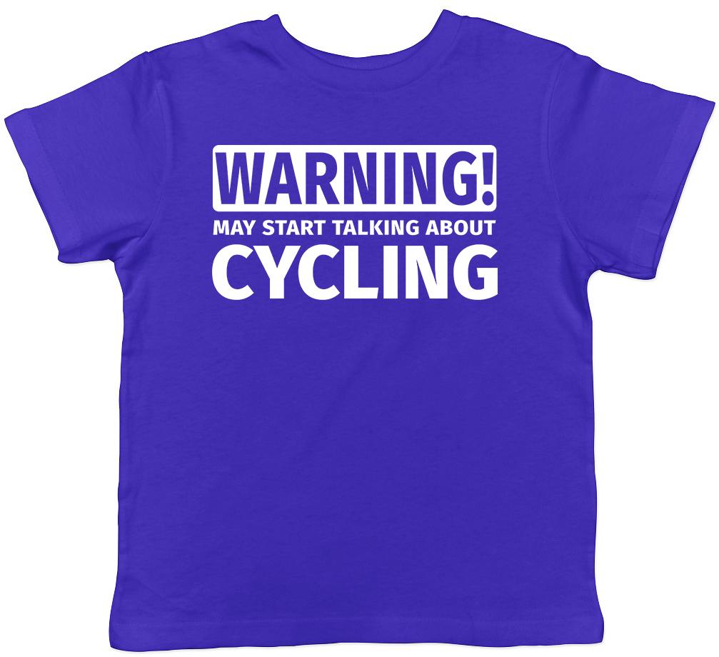Warning May Start Talking about Cycling Childrens Kids Boys Girls T-Shirt 120