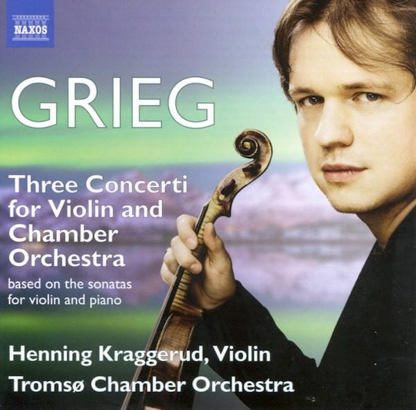 

CD EDVARD GRIEG, HENNING KRAGGERUD, TR - Three Concerti For Violin And Chamb 8573137 Naxos 2013 Europe Classical Used