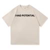 T-shirt con Stampa Lettere I Had Potential Moda Unisex Ispirata a Project Hail Mary T-shirt Unisex Cotone di Alta Qualità Magliette