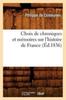 Kniha Choix De Chroniques Et Memoires Sur l'Histoire De France (Ed.1836)
