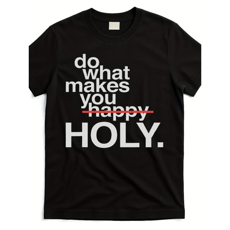 European sizes Funny  Do What Makes You Happy Holy  Slogan T-Shirt - Retro Graphic Tee with Red Accent Print S чёрный
