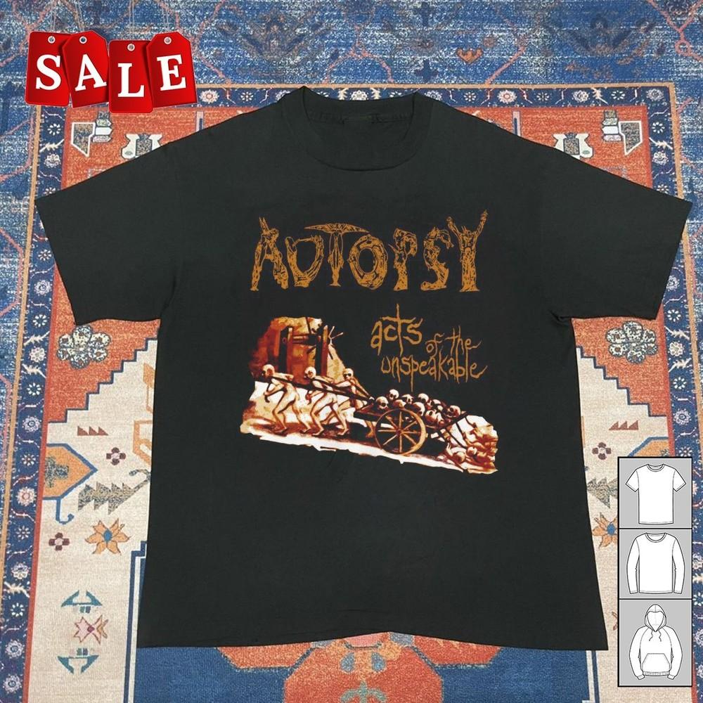 

New Autopsy acts of the unspeakable Gift For Fans Unisex S-5XL Shirt OS256 Unisex T-Shirt XL