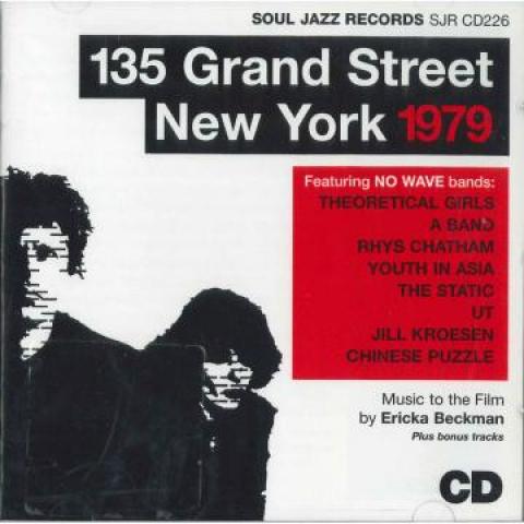 

CD VARIOUS - 135 Grand Street New York 1979 SJRCD226 Soul Jazz Recor 1979 UK Rock