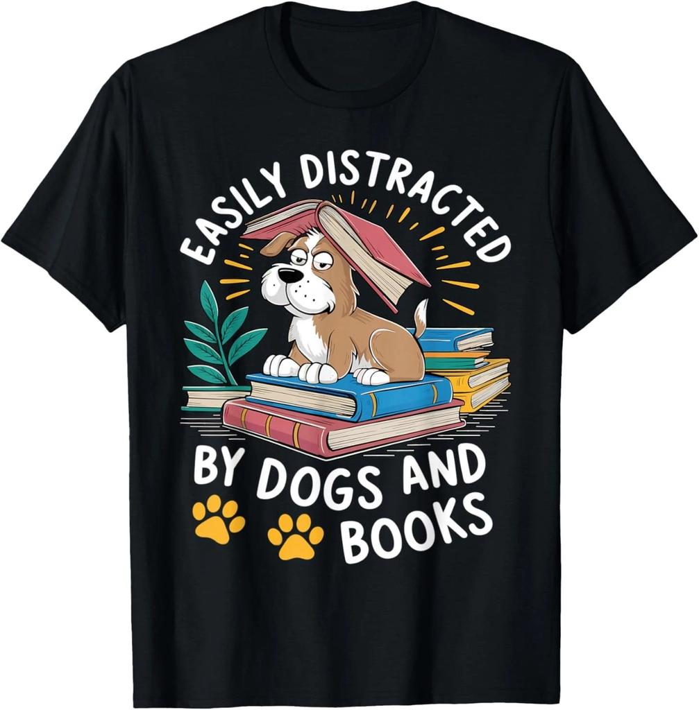 Easily Distracted by Dogs and Books Funny Pets Books Lovers T-Shirt