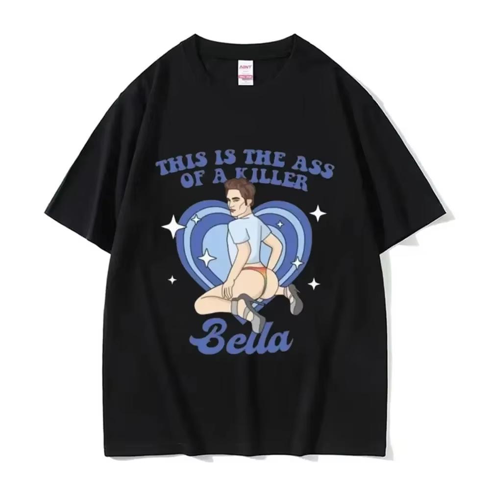 2026 New Summer Bella Where The Hell Have You Been Loca T Shirts Jacob Black The Twilight Saga TShirt Unisex 90s Movie Tshirts
