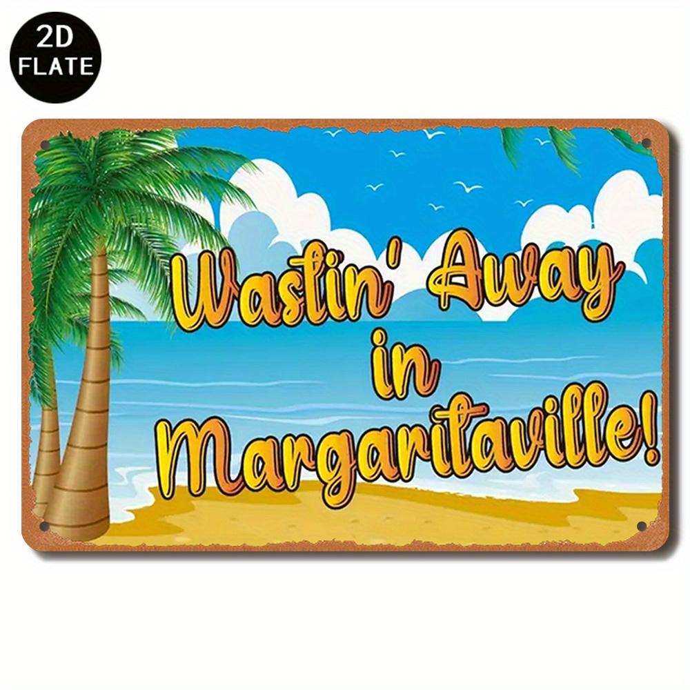 Retro Metal Wall Art Sign Iron Vintage Decor with Wastin Away in Margaritaville Tropical Beach Scene Trees Ocean