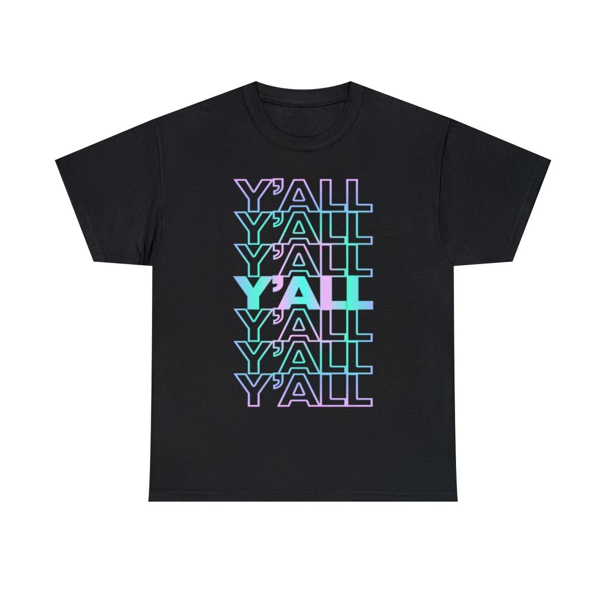 Retro Y all Graphic Tee Shirt, S-5XL L