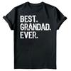 Best Grandad Ever Fathers Day Mens Unisex T-Shirts Gift Novelty Birthday Tee #FD