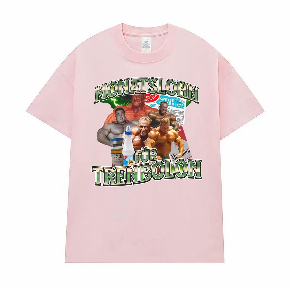 Bodybuilding Trenbolone Gym Humor Meme T Shirt Fashion 90s Retro Graphic T Shirts Men Women Pure Cotton Casual Oversized T-shirt