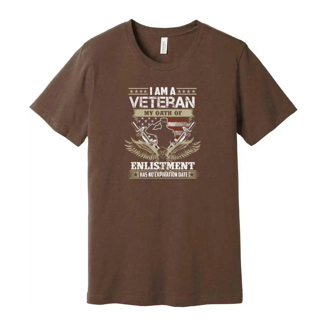 Veteran Unisex T Shirt With My Oath Of Enlistment Has No Expiration Date Patriot S