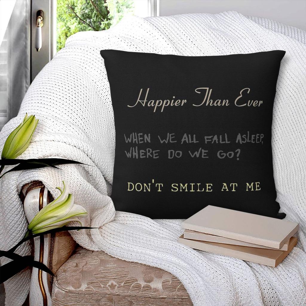 Happier Than Ever Album Square Pillowcase Polyester Linen Velvet Creative Zip Decorative Home Cushion Cover
