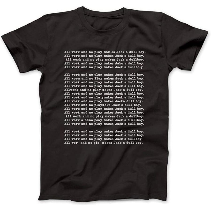Men s Short Sleeve T-Shirt, All Work and No Play Shining Black T-Shirt Printed Tee Graphic Top for Men Shirt S