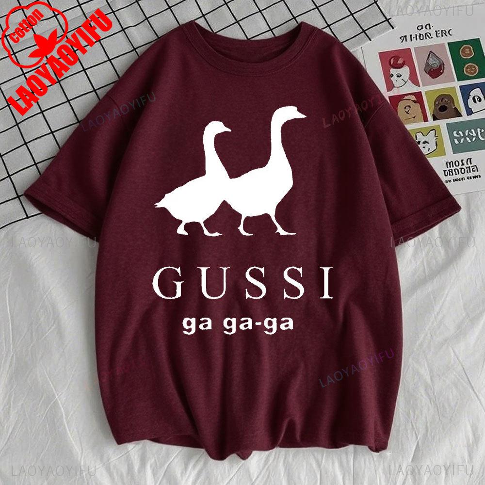 Funny Satirical T-shirt GUSSI Ga Ga Ga Tee Couples Matching Tops Present