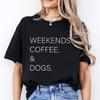 Weekends Coffee and Dogs Trend Print T Shirt Short Sleeve Summer Clothes Women Clothing Fashion Graphic T-shirt Mom Tee Tops