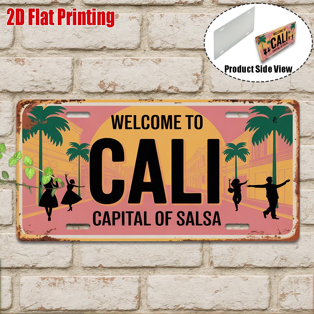 Hisun Tin Sign HD Aluminum Metal Sign Welcome to Cali Capital of Salsa Vintage License Plate Style Wall Decor Retro Colombian Salsa Dancer Pa 15x30cm