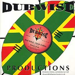 

10inch Record SELAH COLLINS / HUGHIE IZACHAAR - Real Rebel / Want Good DW018 Dubwise Product 2005 UK Reggae, Ska & Dub Used