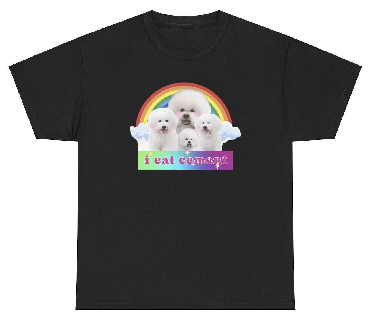 I Eat Cement Dog Graphic T Shirt Funny Oddly Specific Ironic Gen Z Humor Tee S