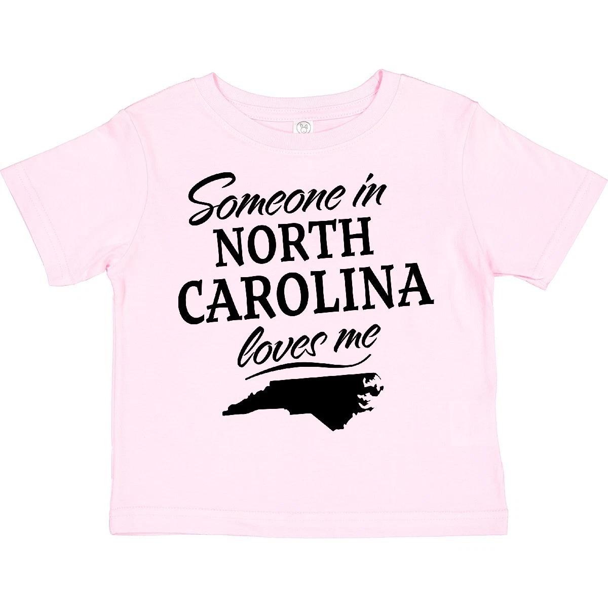 Inktastic Someone In North Carolina Loves Me Toddler T-Shirt State Home Family 110