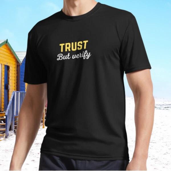 New trust but verify Active T-Shirt Funny Size S - 5XL 2XL