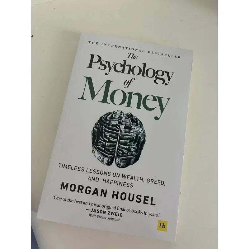 2027The Psychology of Money: Timeless Lessons On Wealth, Greed, and Happiness Finance Books for Adult