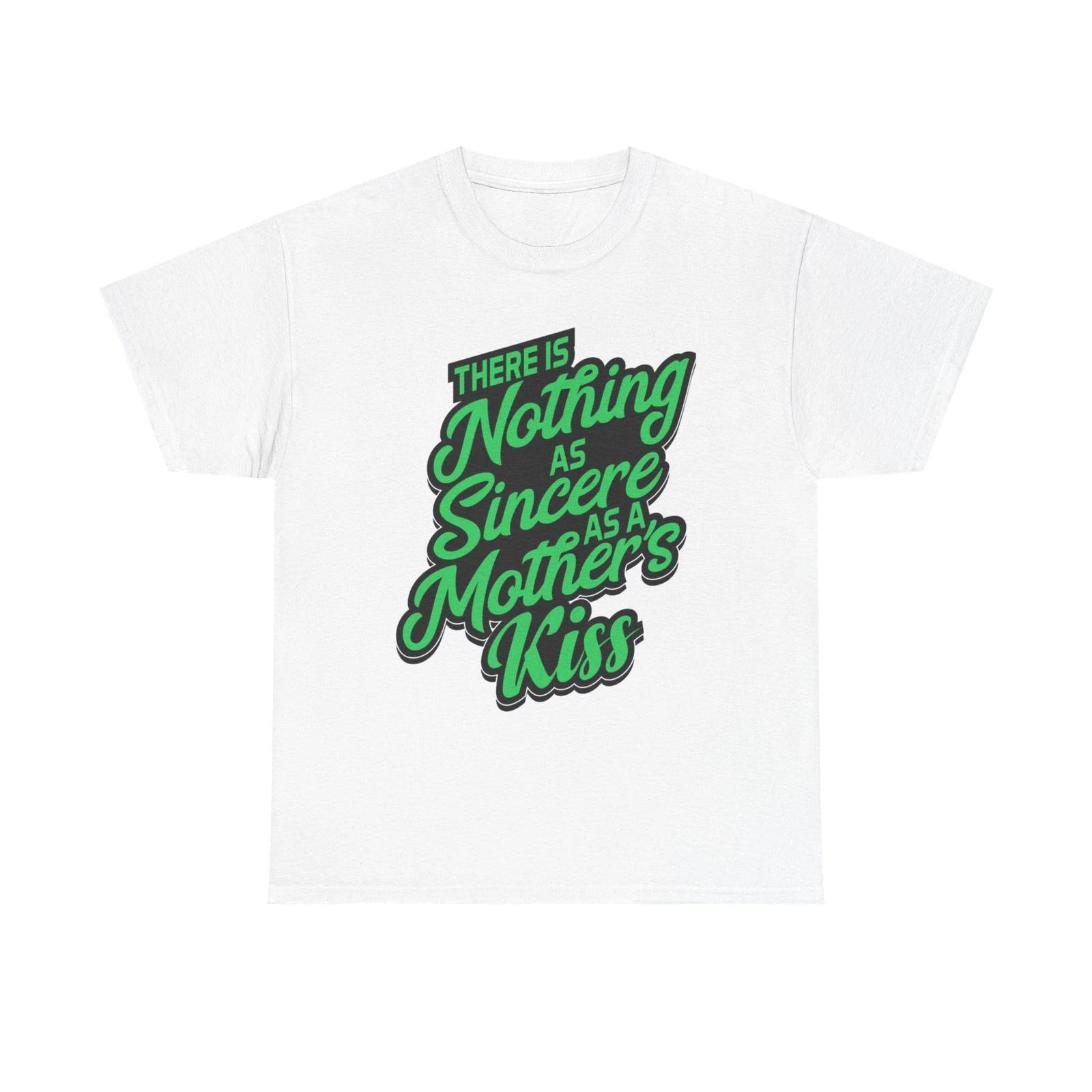 A Mothers Kiss Graphic T Shirt Adult NEW Unisex Heavy Cotton Tee 2XL