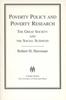 The Poverty Policy And Poverty Research Book