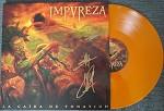LP Record IMPUREZA  La Caida De Tonatiuh orange Vinyl SOM429LPCO SEASON OF MIST 2017 France Metal
