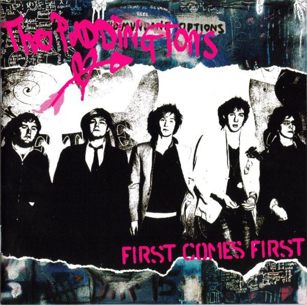

CD PADDINGTONS - First Comes First 9873476 Poptones 2005 EU Rock Used