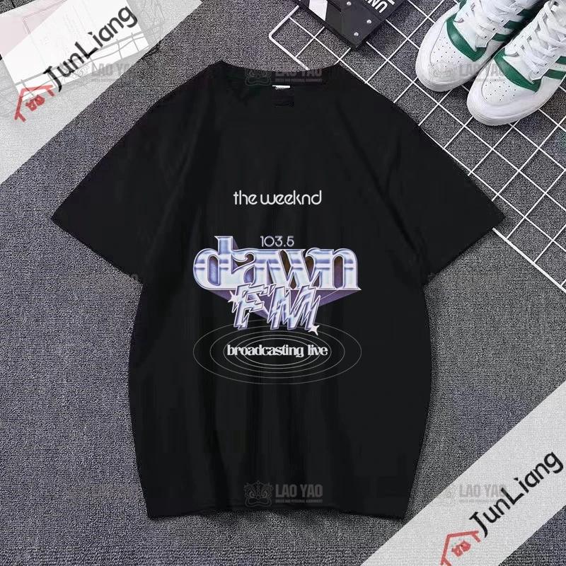 Canadian Singer The Weeknd Dawn Fm Flat Print Tshirt Short Sleeve Loose Mens Tshirt Mens Tshirt Womens Hip Hop Clothing