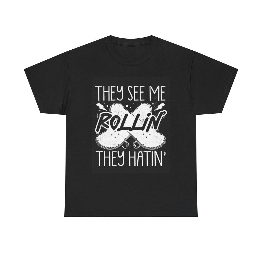 Herren- und Damen-T-Shirts Sie sehen mich rollen Grafik
