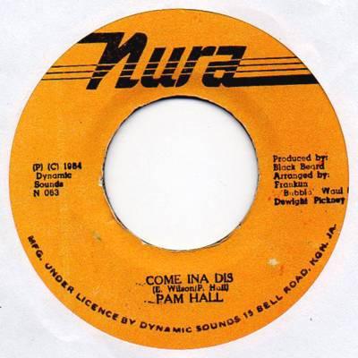 

7inch Record PAM HALL Come Ina Dis NONE 1984 Jamaica Reggae Ska Dub Used