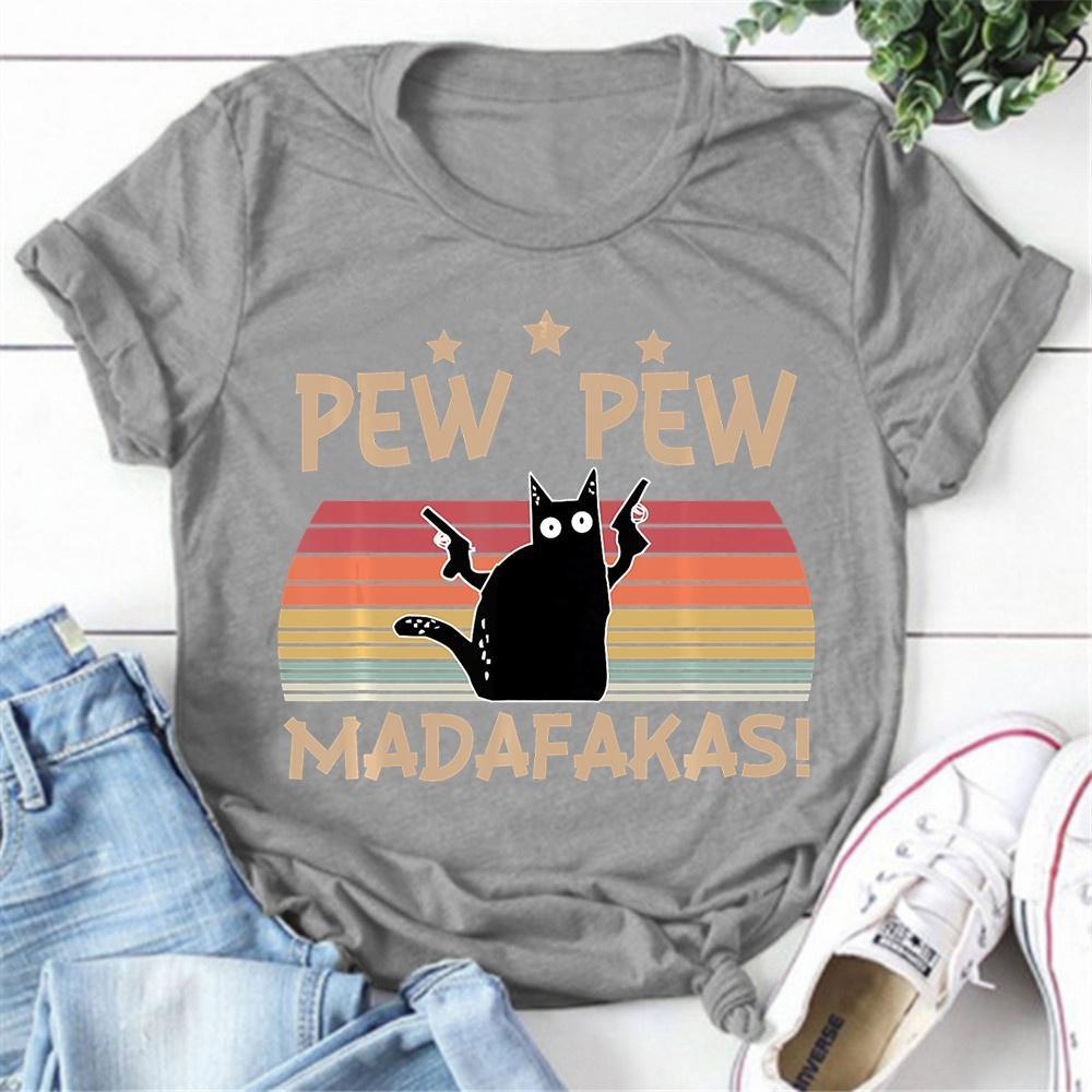 Mode Lustige Pew Pew Madafakas Bedruckte T-Shirts Damen Sommer Casual Kurzarm T-Shirts Rundhals Tops
