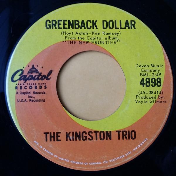

7inch Record KINGSTON TRIO Greenback Dollar 4849 Capitol Records 1963 Canada CountryFolk Used
