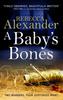 A Babys Bones by Rebecca Alexander Paperback Book 9781785656217