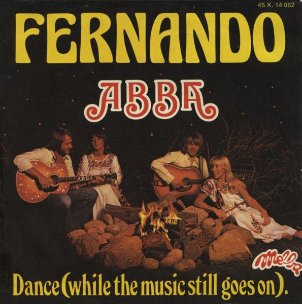 

7inch Record ABBA Fernando 45X14062 Melba 1976 France Pop Used