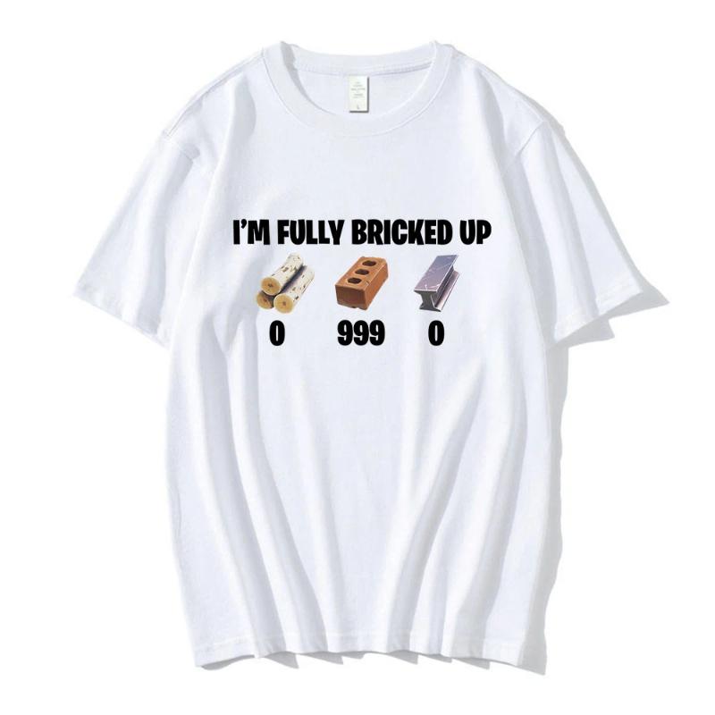 Ich bin komplett kaputt Meme Lustige T-Shirts Herren Kleidung Mode Hip Hop Kurzarm T-Shirts Baumwolle Lässiges T-Shirt Streetwear