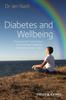 The Diabetes and Wellbeing : Managing the Psychological and Emotional Challenges of Diabetes Types 1 and 2 Book