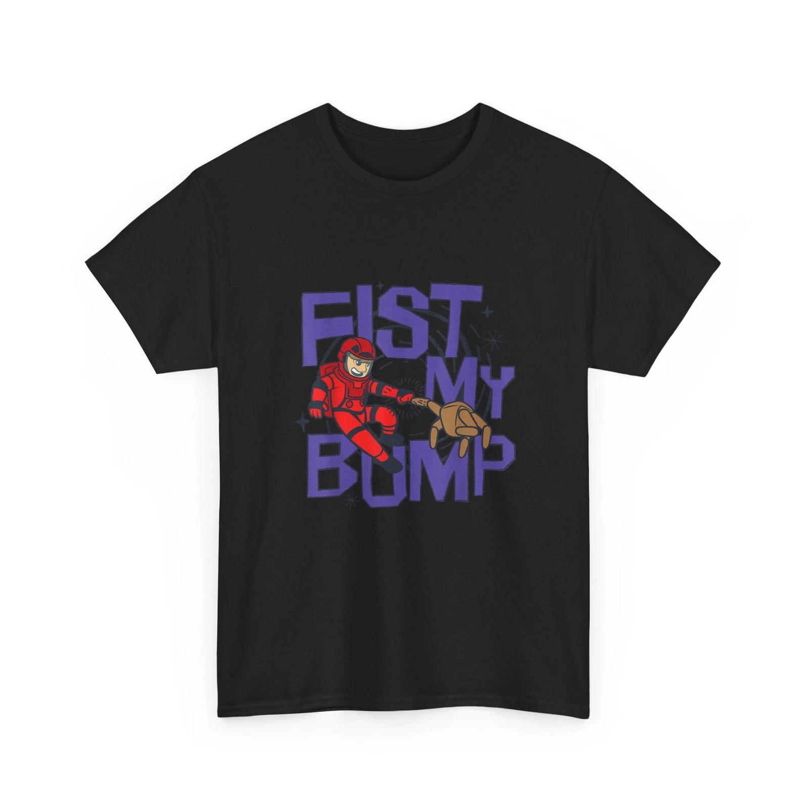 Fist My Bump T-Shirt 3XL