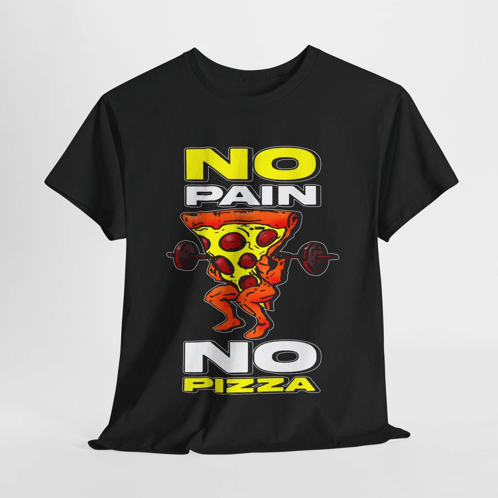 Funny Fitness Muscle Unisex Tee, No Pain No Pizza Workout Shirt, Gym Humor XL
