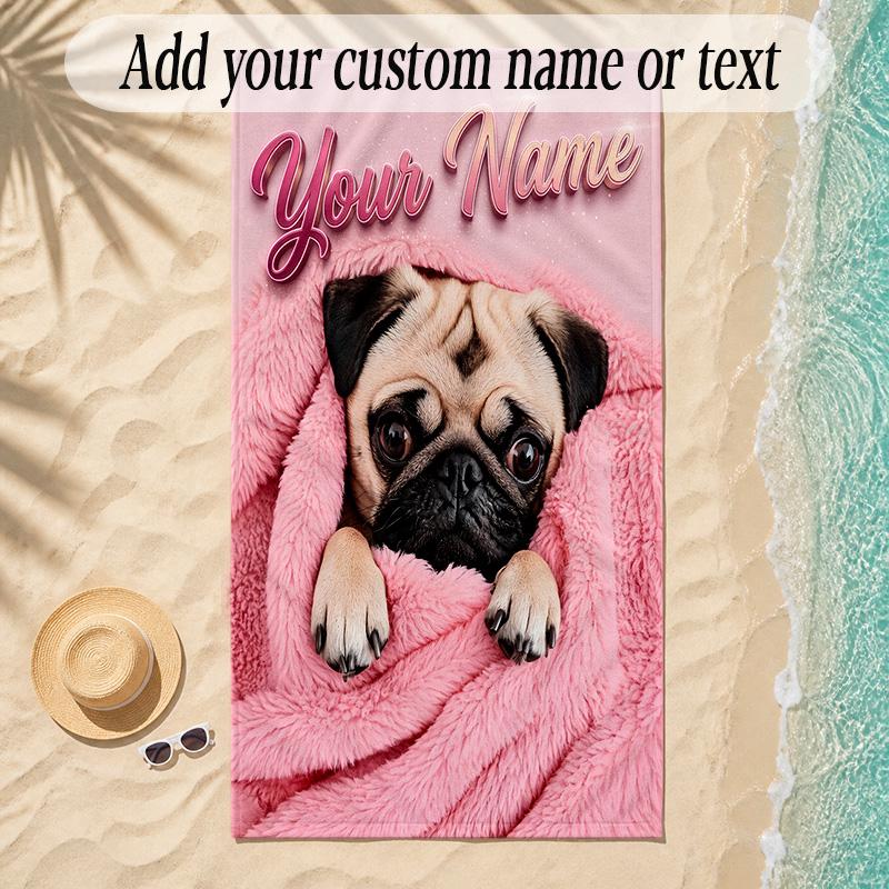 Pug Theme Soft Beach Towel Personalized Custom Name Text Towel Portable for Beach Pool Travel