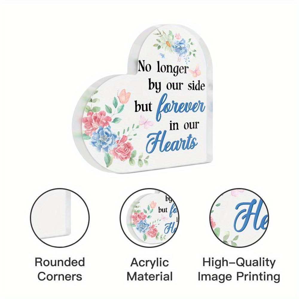 1pc Heart Shaped Acrylic Sign Table Decor, No Longer by Our Side. But Forever In Our Hearts, Desktop Decoration  