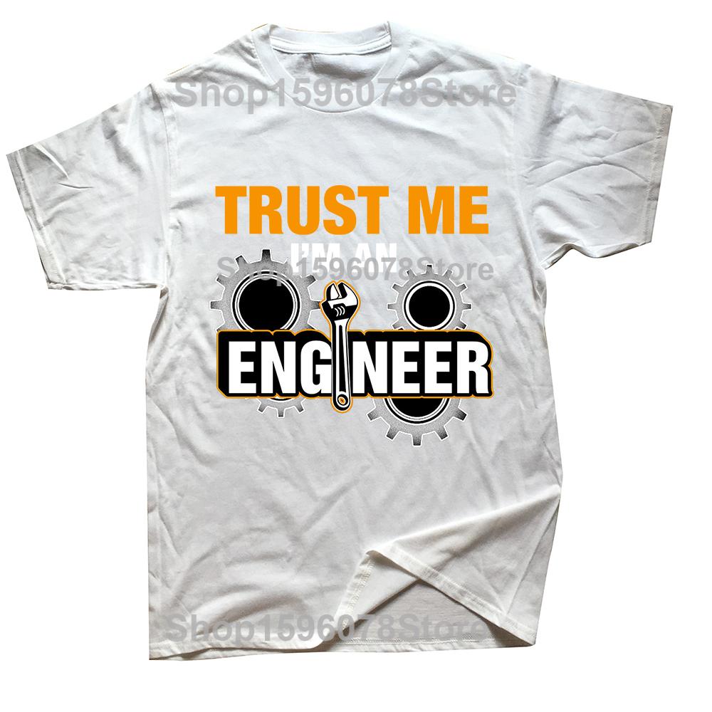 Funny Trust Me I Am An Engineer Letter T Shirts Men Geek Letter Tshirts Programmer Streetwear Short Sleeve Tshirt S