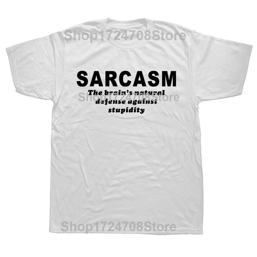 New Summer Style Sarcasm Brains Natural Defense Against Stupidity Tshirt Funny T Shirt Men Short Sleeve Humor Top Tees