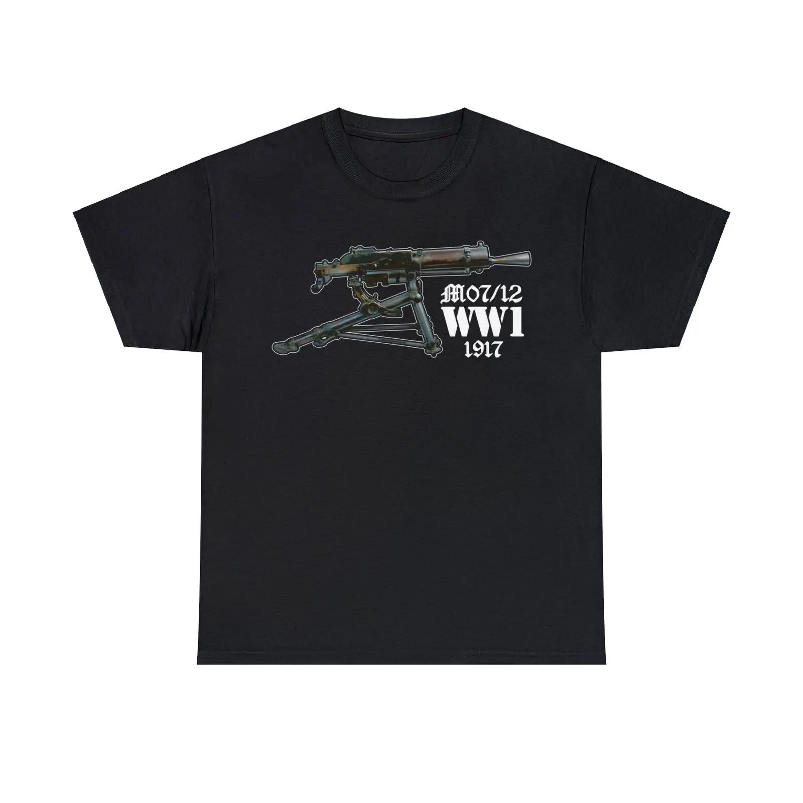 WWI The Great War Schwarzlose M0712 Heavy Machine Gun TShirt 100 Cotton ONeck Short Sleeve Summer Casual Mens Tshirt S