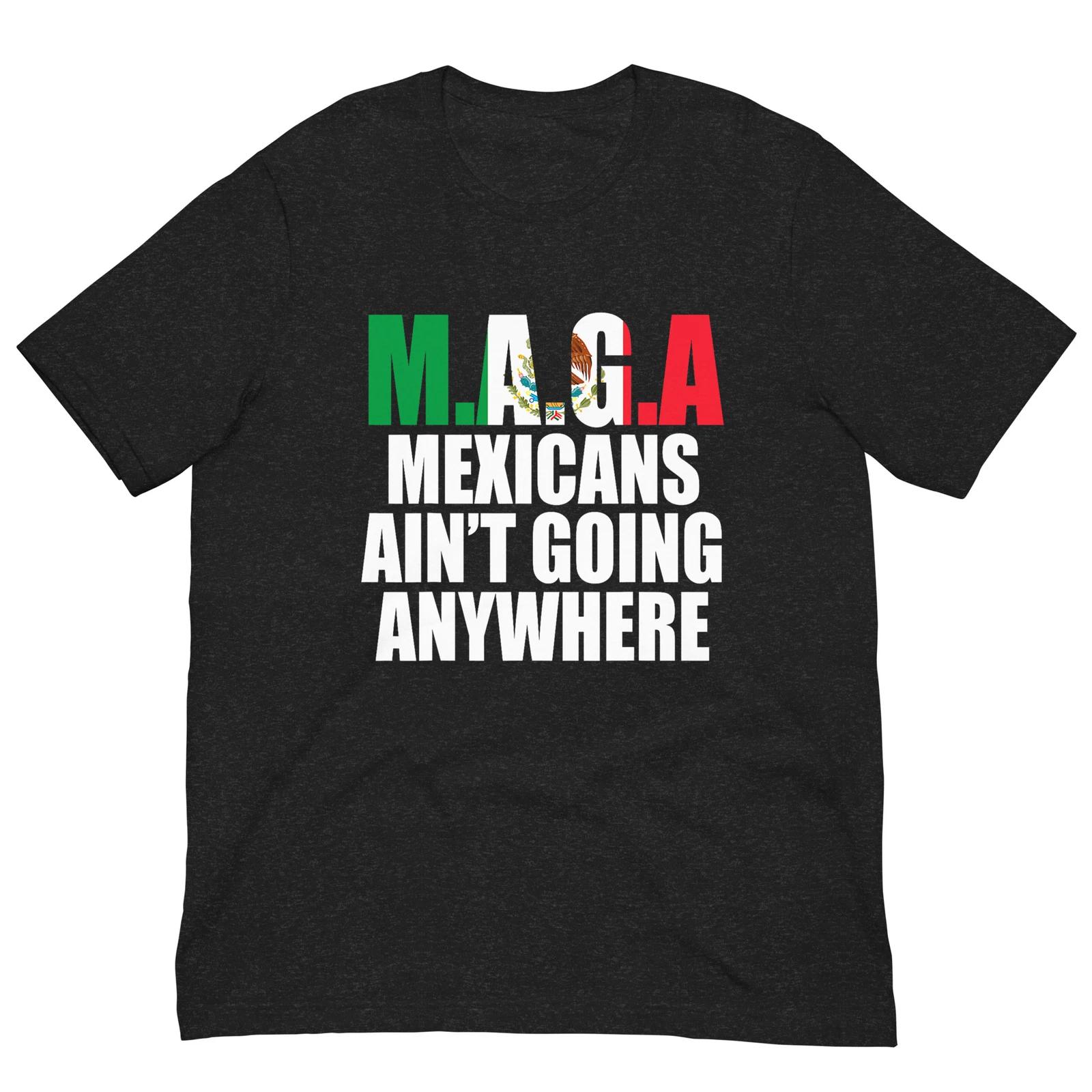 MAGA - МЕКСИКАНЦЫ НИКУДА НЕ УХОДЯТ Футболка 3XL