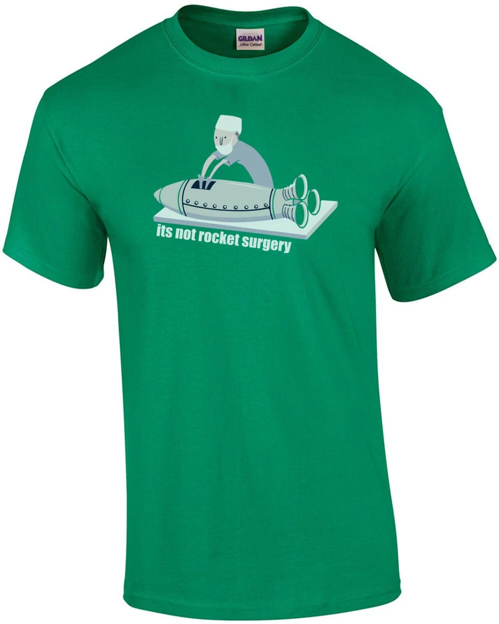 

It s not rocket surgery... T-Shirt S