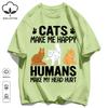Cat Make Me Happy Design Unisex T Shirts Fashion All-Match T-Shirt Cotton Casual Clothing Summer Loose Unisex Retro Streetwear