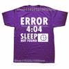 Artistic Computer 404 Error Not Found T Shirt Funny Birthday Gifts For Men Coder Geek Programmer T-shirt Large Size Casual Tee
